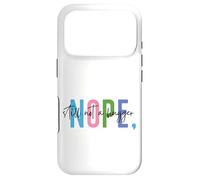 Carcasa para iPhone 17 Pro No, todavía no es un Humor Textual Hugger