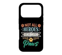 Carcasa para iPhone 17 Pro No Todos los héroes Usan Capas Algunos Tienen Patas rescatan a un Amante de los Animales