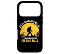 Carcasa para iPhone 17 Pro Not All Wanderers Are Lost Golf Ball Golf Club Bigfoot