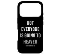 Carcasa para iPhone 17 Pro Not Everyone is Going to Heaven - Christian Gospel Warning