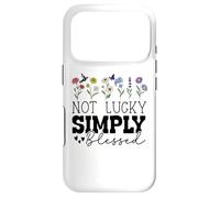 Carcasa para iPhone 17 Pro Not Simply Lucky Blessed Sign,I'm Just Not Lucky Blessed