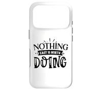 Carcasa para iPhone 17 Pro Nothing Easy Is Worth Doing Motivation Cita Grit Mindset