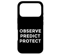 Carcasa para iPhone 17 Pro Observe Predict Protect Best Meteorological Job Duty