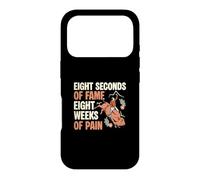 Carcasa para iPhone 17 Pro Ocho Segundos de fama Ocho semanas de Dolor Funny Bull Riders