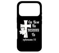 Carcasa para iPhone 17 Pro Oh How He Blesses Us Sign Ephesian 1:3 Christian St Patricks