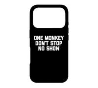 Carcasa para iPhone 17 Pro One Monkey Don't Stop No Show - Música Divertida Linda y Genial