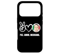 Carcasa para iPhone 17 Pro Paz Amor Mexicana Claudia Sheinbaum México Presidente
