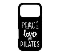 Carcasa para iPhone 17 Pro Peace Love and Pilates is My Happy Hour In My Pilates Era