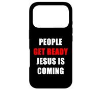 Carcasa para iPhone 17 Pro People Get Ready Jesus is Coming - Rapture Warning Quote