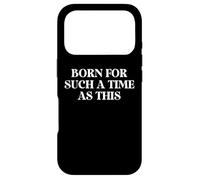 Carcasa para iPhone 17 Pro Perhaps You were Born for Such a Time as This Esther 4:14