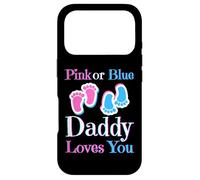 Carcasa para iPhone 17 Pro Pink Or Blue Daddy Loves You Baby Girl Or Boy Pronto