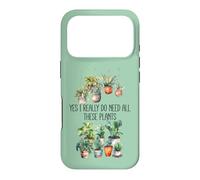 Carcasa para iPhone 17 Pro Plant Lady Yes I Really Do Need All These Plants Plant Lover