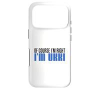 Carcasa para iPhone 17 Pro por Supuesto Que Tengo razón Soy Ukki Abuelo finlandés