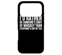 Carcasa para iPhone 17 Pro Preferiría ser el chupito de Whisky de Alguien - Divertido
