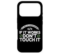 Carcasa para iPhone 17 Pro Primera Regla de programación: si Funciona, no lo toques