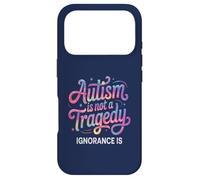 Carcasa para iPhone 17 Pro Profesor Autismo NO TRAGEDIA LA IGNORANCIA ES Defensor Mamá Respeto