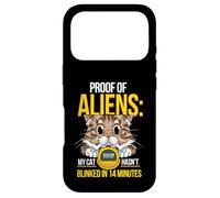 Carcasa para iPhone 17 Pro Proof of Aliens Cat Hasn’t Blinked Funny Print