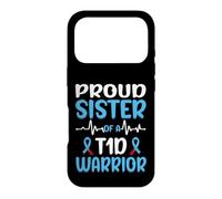Carcasa para iPhone 17 Pro Proud Sister of A T1D Warrior