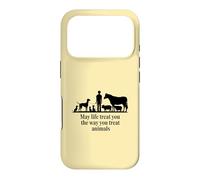 Carcasa para iPhone 17 Pro Que la Vida te trate como tratas a los Animales Defensa Vegana