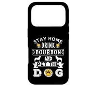 Carcasa para iPhone 17 Pro Quédate en casa Beber Bourbon Pet The Dog