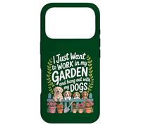 Carcasa para iPhone 17 Pro Quiero Trabajar en mi jardín y Pasar el rato con mis Perros Divertido