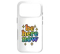 Carcasa para iPhone 17 Pro Regalo Be Here Now de Rainbow Sparkle, Divertido y Positivo