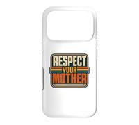 Carcasa para iPhone 17 Pro Respeta a tu Madre Funny Nature Lover Planet Earth Day