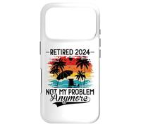 Carcasa para iPhone 17 Pro Retired 2024 Not My Problem Anymore - Funny Retirement 2024