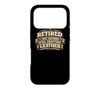 Carcasa para iPhone 17 Pro Retired Not Expired Still Crafting Leather Worker Gift