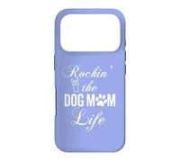 Carcasa para iPhone 17 Pro Rockin' The Dog Mom Life Proud Pet Parent