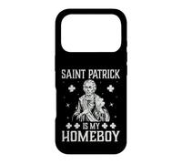 Carcasa para iPhone 17 Pro Saint Patrick Is My Homeboy | St Patricks Day