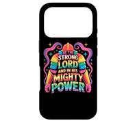 Carcasa para iPhone 17 Pro Sé el Señor Fuerte Y En Su Poderoso Poder