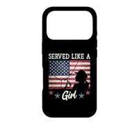 Carcasa para iPhone 17 Pro Served Like A Girl Female Veterans Day Gift