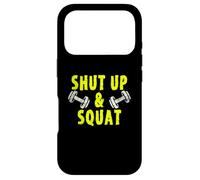 Carcasa para iPhone 17 Pro Shut Up and Squat Fun Workout