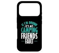 Carcasa para iPhone 17 Pro Si Estoy Borracho Es mi Culpa de Camping Friends Vacaciones