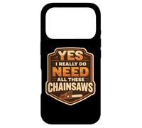 Carcasa para iPhone 17 Pro Sí, Necesito Todas Estas motosierras arborista leñador árbol