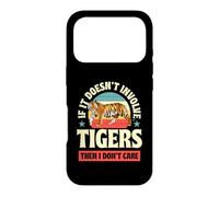 Carcasa para iPhone 17 Pro Si no Involucra a Tigres Entonces no me Importa
