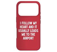 Carcasa para iPhone 17 Pro Sigo mi corazón y me Lleva al Aeropuerto