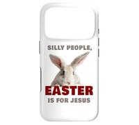 Carcasa para iPhone 17 Pro Silly People Easter is for Jesus: Cute Christian Faith Bunny