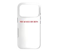 Carcasa para iPhone 17 Pro Simple Funny Gym Workout Quote My Knee Hurts