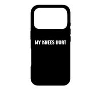 Carcasa para iPhone 17 Pro Simple Funny Gym Workout Quote My Knees Hurt