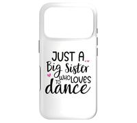 Carcasa para iPhone 17 Pro Sis Dance Sister Big Sister Boss Girls Dancing Ballet Dancer