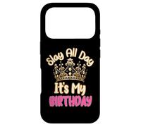 Carcasa para iPhone 17 Pro Slay All Day It's My Birthday Celebration Queen Crown Design