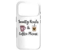 Carcasa para iPhone 17 Pro Smutty Reads & Coffee Please I Like Books Spicy & Coffee Icy