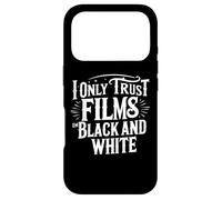 Carcasa para iPhone 17 Pro «Solo confío en Las películas en Blanco y Negro» Cita Divertida para cinéfilos