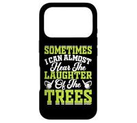 Carcasa para iPhone 17 Pro Sometime I Can Almost Hear The Laughter of The Trees