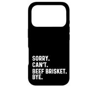 Carcasa para iPhone 17 Pro Sorry Can't Beef Brisket Bye - BBQ Barbacoa Cocinero Chef