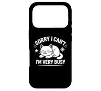 Carcasa para iPhone 17 Pro Sorry I Can't I'm Very Busy Funny Cat Diseño Gráfico