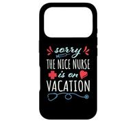 Carcasa para iPhone 17 Pro Sorry The Nurse is on Vacation, Bonito diseño para Enfermeras