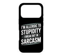 Carcasa para iPhone 17 Pro Soy alérgico a la Estupidez, rompo en Sarcasmo